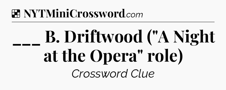 Solution: ___ B. Driftwood (