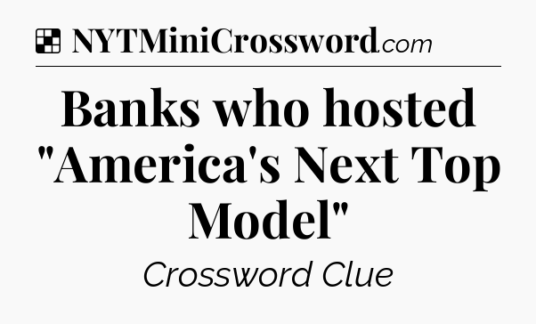 Solution: Banks who hosted 