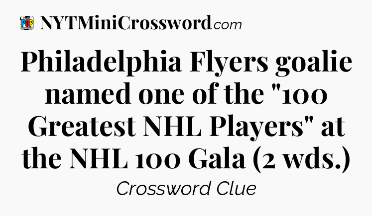 Philadelphia Flyers goalie named one of the 