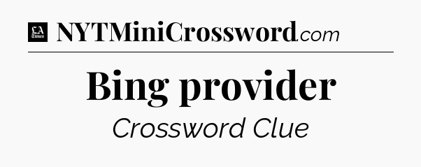 Bing provider - LA Times Crossword
