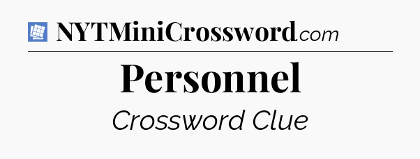 Personnel Puzzle Page Crossword Clue