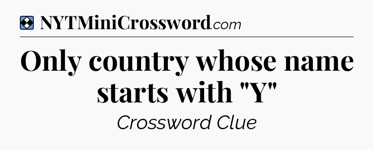 Solution: Only country whose name starts with 