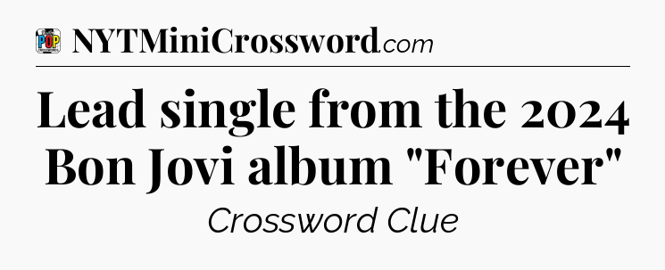 Lead single from the 2024 Bon Jovi album 