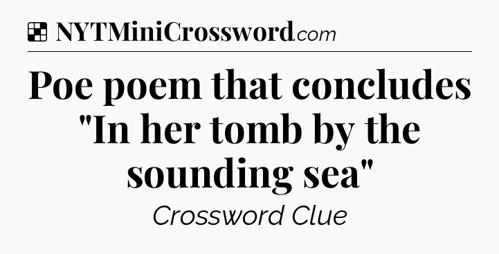 Solution: Poe poem that concludes 