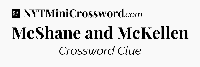 McShane and McKellen - LA Times Crossword