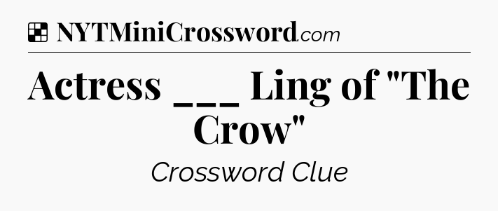 Solution: Actress ___ Ling of 