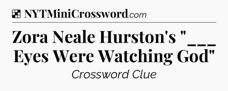 Solution: Zora Neale Hurston's 
