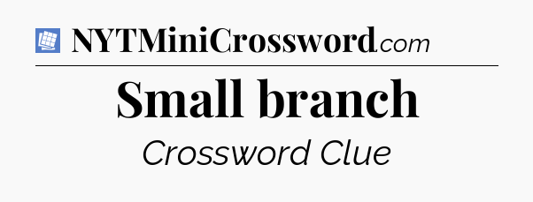 Small branch Puzzle Page Crossword Clue
