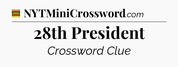 28th President - Eugene Sheffer Crossword