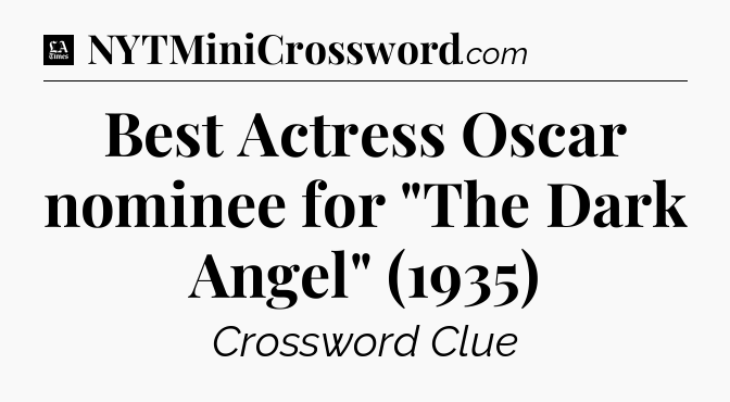 Best Actress Oscar nominee for 