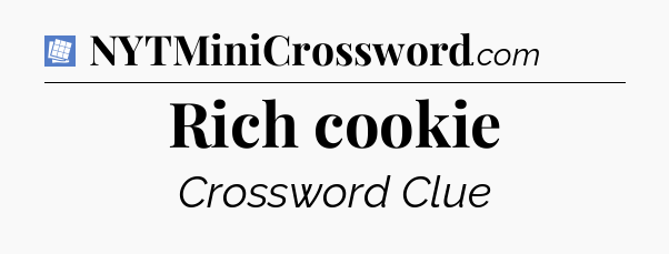 Rich cookie Puzzle Page Crossword Clue