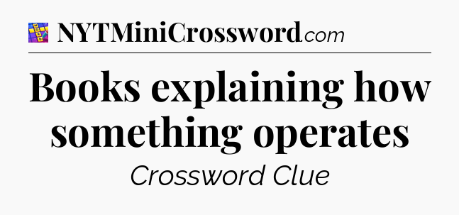 Books explaining how something operates Codycross
