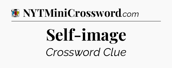 Self-image Crossword Clue