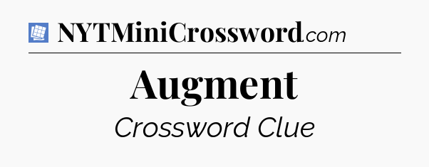 Augment Puzzle Page Crossword Clue