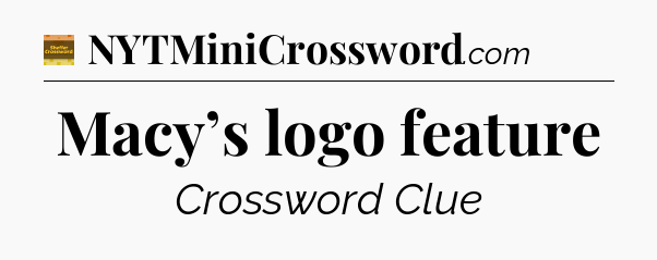 Macy’s logo feature - Eugene Sheffer Crossword