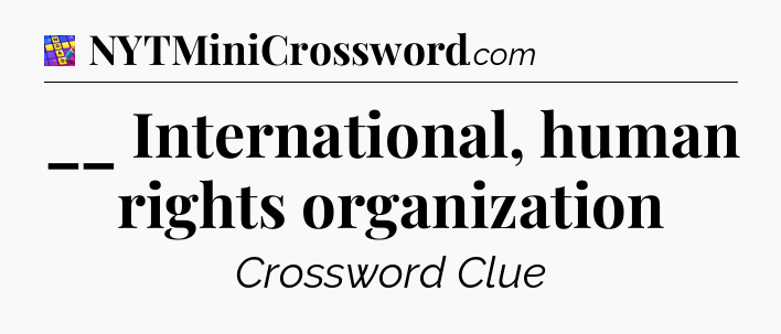 __ International, human rights organization Codycross