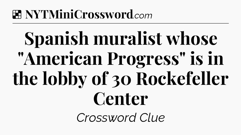 Solution: Spanish muralist whose 