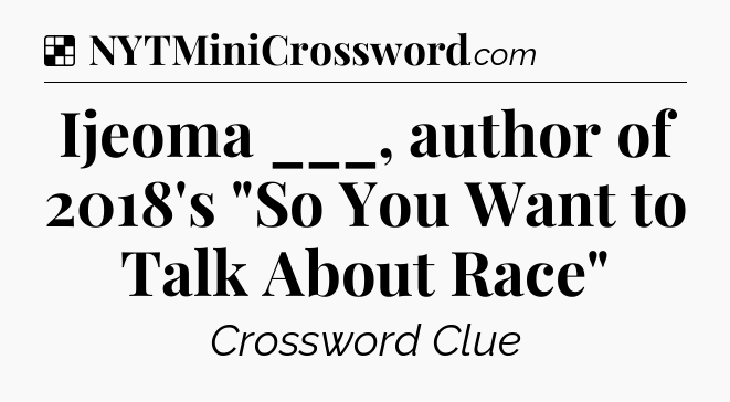 Solution: Ijeoma ___, author of 2018's 