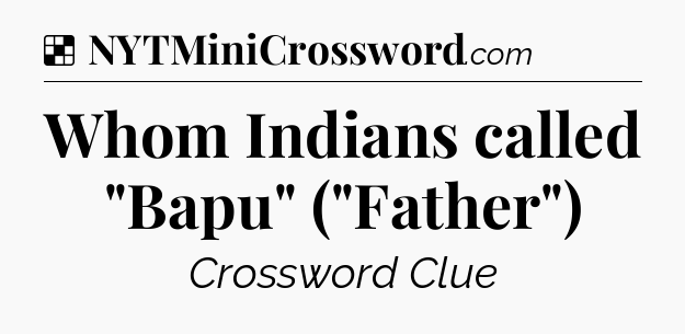 Solution: Whom Indians called 