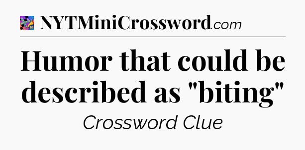 Humor that could be described as 