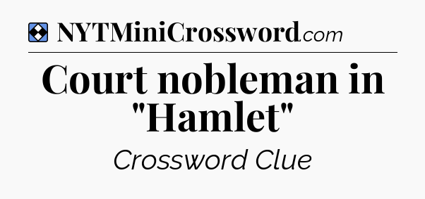 Solution: Court nobleman in 