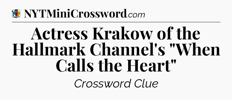 Actress Krakow of the Hallmark Channel's 