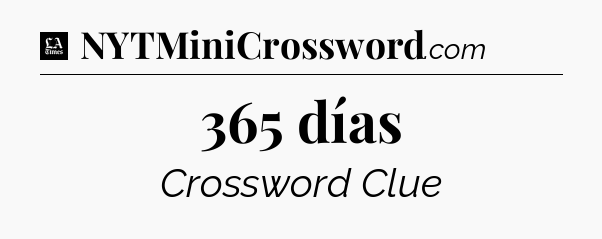 365 días - LA Times Crossword