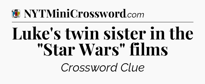 Luke's twin sister in the 