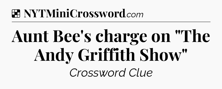 Solution: Aunt Bee's charge on 