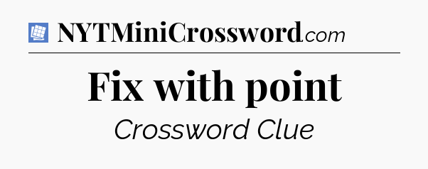 Fix with point Puzzle Page Crossword Clue