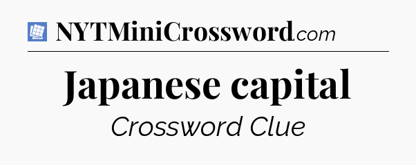 Japanese capital Puzzle Page Crossword Clue