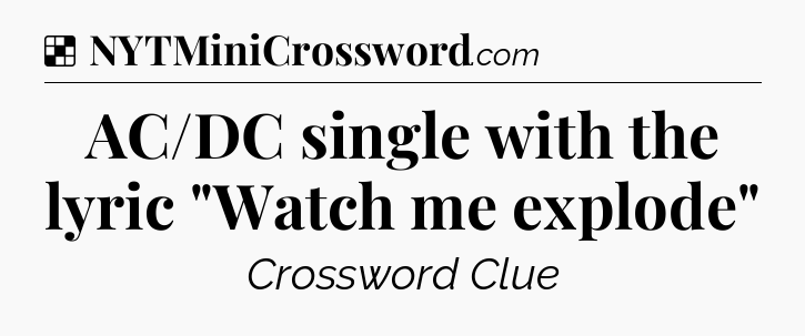 Solution: AC/DC single with the lyric 