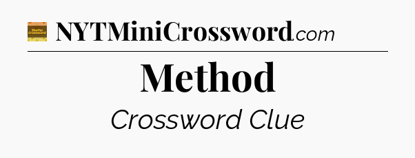 Method crossword clue Eugene Sheffer