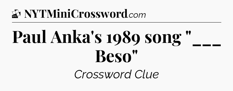 Paul Anka's 1989 song 