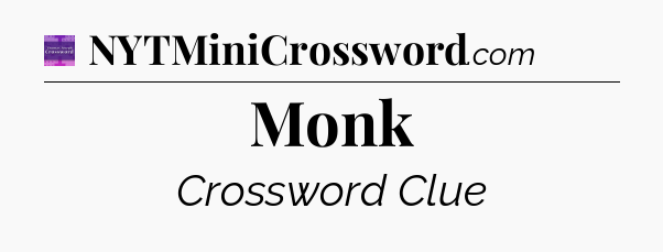 Monk - Thomas Joseph Crossword