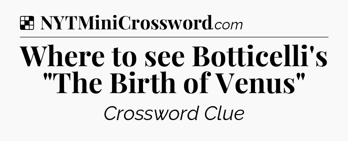 Solution: Where to see Botticelli's 