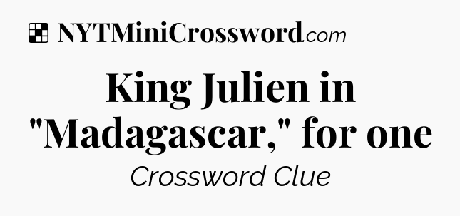 Solution: King Julien in 