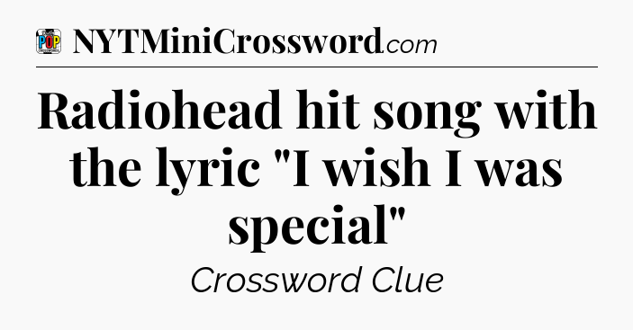 Radiohead hit song with the lyric 