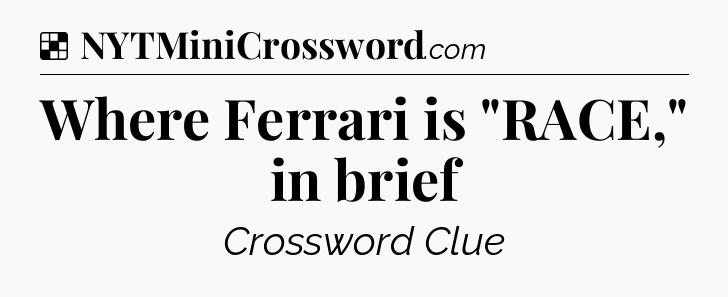 Solution: Where Ferrari is 