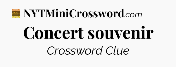 Concert souvenir - Eugene Sheffer Crossword