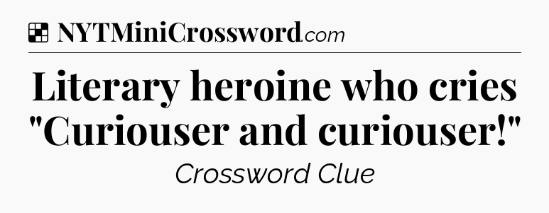 Solution: Literary heroine who cries 