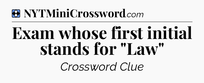 Solution: Exam whose first initial stands for 