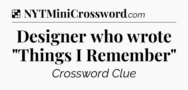 Solution: Designer who wrote 