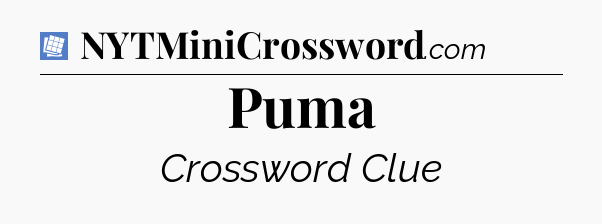 Puma Puzzle Page Crossword Clue