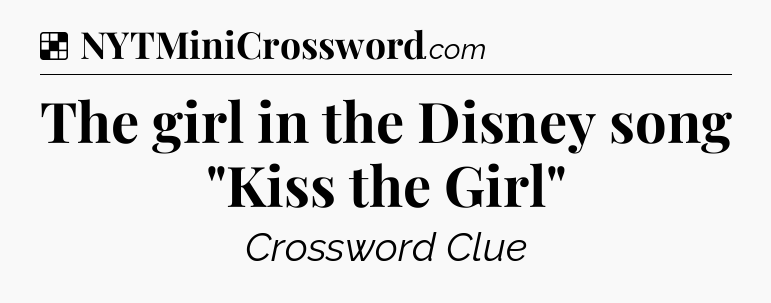 Solution: The girl in the Disney song 