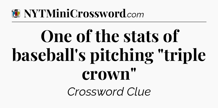 One of the stats of baseball's pitching 