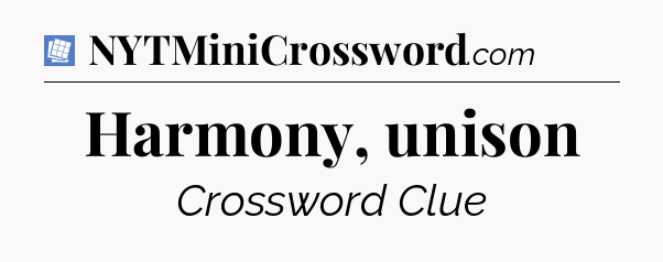 Harmony, unison Puzzle Page Crossword Clue