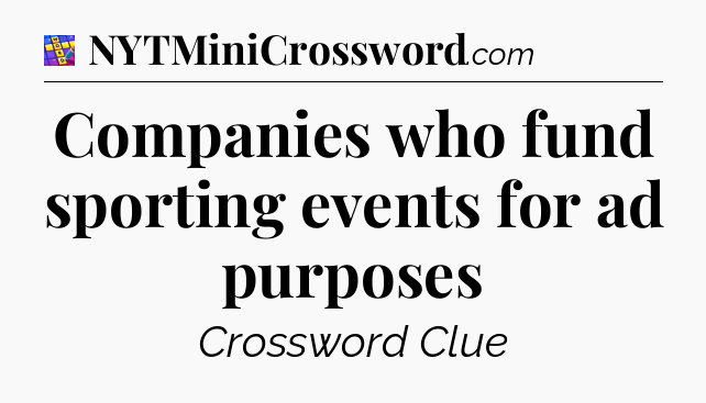 Companies who fund sporting events for ad purposes Codycross