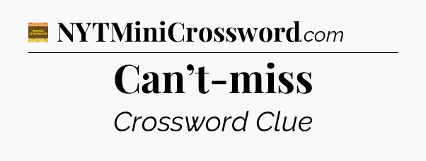 Can’t-miss - Eugene Sheffer Crossword