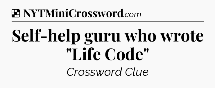 Solution: Self-help guru who wrote 